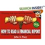 How to Read a Financial Report: Wringing Vital Signs Out of the Numbers (How to Read a Financial Report)