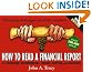 How to Read a Financial Report: Wringing Vital Signs Out of the Numbers