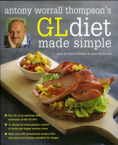 City Travel Guides Discounted  Books : Antony Worrall Thompson's GL Diet Made Simple