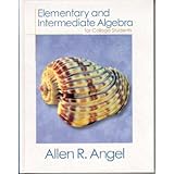 elementary and intermediate algebra for college students
