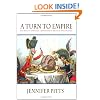 A Turn to Empire: The Rise of Imperial Liberalism in Britain and France