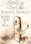 Something in the Cellar . . .: Ronald Searle's Wonderful World of Wine Something in the Cellar . . .: Ronald Searle's Wonderful World of Wine
