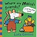 Where are Maisy's Friends?