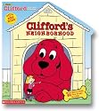 Clifford's Neighborhood (oversized Lift-the-flap)