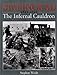 Stalingrad: The Infernal Cauldron, 1942-1943