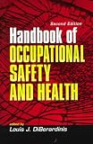 Handbook of Occupational Safety and Health