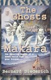 Review Xlibris Corporation  / The Ghost of Makara: Growing Up Down-Under in a Lost World of Yesteryears