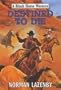 Destined to Die (Black Horse Western)