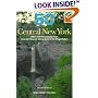 Fifty Hikes in Central New York: Hikes and Backpacking Trips from the Western Adirondacks to the Finger Lakes (50 Hikes in Louisiana: Walks, Hikes, & Backpacks in the Bayou State)