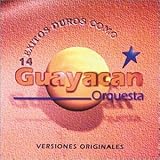 14 Exitos Duros Como Guayacan Orquesta