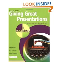 Giving Great Presentations in Easy Steps