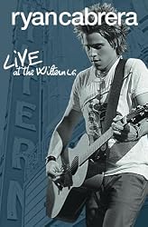 Ryan Cabrera - Live at the Wiltern