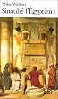 Sinouh� l'�gyptien, tome 1