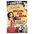 Machine Gun Mama - Movie Poster