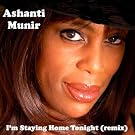 I'm Staying Home Tonight (Remix)