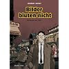 Nestor Burma: Bilder bluten nicht. MIt Figuren nach Tardi
