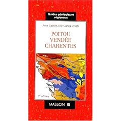 Guides g�ologiques : Poitou - Vend�e - Charentes