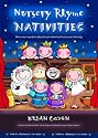 Nursery Rhyme Nativities: Three Easy-to-Perform Plays for Pre-school and Early Years Learning