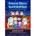 Nursery Rhyme Nativities: Three Easy-to-Perform Plays for Pre-school and Early Years Learning