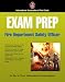 Book Exam Prep: Fire Department Safety Officer--International Association of Fire Chiefs (Exam Prep) (Exam Prep)