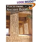 Click here to buy  Voices from Ancient Egypt: An Anthology of Middle Kingdom Writings  by R. B. Parkinson.