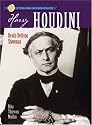 Sterling Biographies: Harry Houdini: Death-Defying Showman
