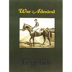 War Admiral: Thoroughbred Legends