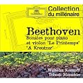 Beethoven : Sonates pour violon et piano "Le Printemps" - "�  Kreutzer"