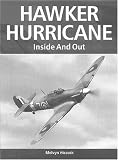 Hawker Hurricane: Inside and Out