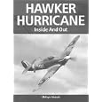 Hawker Hurricane: Inside and Out by Melvyn Hiscock