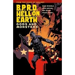 B.P.R.D. Hell on Earth Volume 2: Gods and Monsters