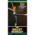 Ballet Workout [VHS] by 