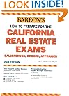 How to Prepare for the California Real Estate Exam: Salesperson, Broker, Appraiser (Barron's How to Prepare for the California Real Estate Exam)