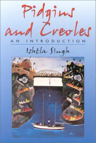 City Travel Guides Discounted  Books : Pidgins and Creoles