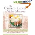 The Church Ladies' Divine Desserts