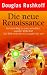  : Die neue Renaissance
