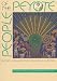 People of the Peyote: Huichol Indian History, Religion, and Survival
