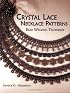 Crystal Lace Necklace Patterns, Bead Weaving Technique
