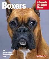 Boxers (Complete Pet Owner's Manual)