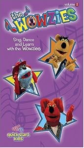 Sing, Dance and Learn with the Wowzies Volume One [VHS]