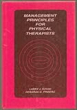 Management Principles for Physical Therapists