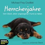 Produkt-Bild: Herrchenjahre: Vom Gl&uuml;ck, einen ungezogenen Hund zu haben