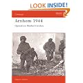 Arnhem 1944: Operation Market Garden (Osprey Campaign S.) (Osprey Military Campaign)