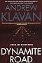 Dynamite Road (Klavan, Andrew)