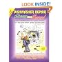 Cheap and Easy Dishwasher Repair: 2000 Edition (Cheap and Easy)