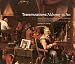 Transmutations: Alchemy in Art - Selected Works from the Eddleman and Fisher Collections at the Chemical Heritage Foundation