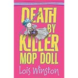 death by killer mop doll an anastasia pollack crafting mystery