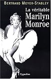 La V�ritable Marylin Monroe