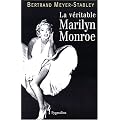 La V�ritable Marylin Monroe