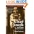Chief Joseph & the Flight of the Nez Perce: The Untold Story of an American Tragedy